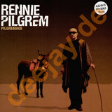 Rennie Pilgrem - Pilgremage 2x12"