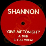 Shannon - Give Me Tonight