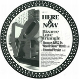 Here & Now - Bizarre Love Triangle