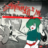 Dj Agent Orange - Seems Like My Fault