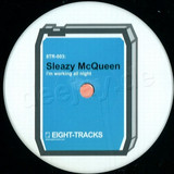Sleazy Mcqueen - I'm Working All Night