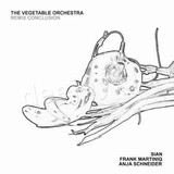 The Vegetable Orchestra - Remix Conclusion