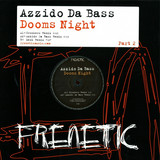 Azzido Da Bass - Doom Night (remixes) - 2nd