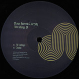 Shaun Reeves & Tuccillo - Fill Callings EP
