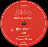 Citizen Drunk / Senior Manuel - Semisweet / Summertime