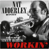 Nat Adderley - Workin'