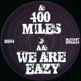 Blatant Breaks - We Are E / Forty Miles