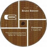 Bruno Banner - Champions