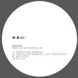 Samaan - Terminator Reserve Ep (one Electronica)