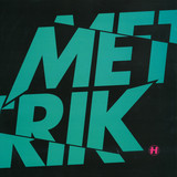 Metrik - Metrik