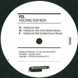 Fcl Aka San Soda & Red D - Holding Our Nick