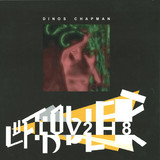 Dinos Chapman - Luv2h8