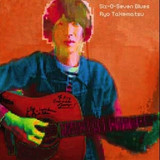 Ryo Takematsu - Six-o-seven Blues 3x7