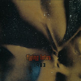 Flying Lotus - 1983
