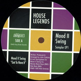 Mood Ii Swing - *1* House Legends Sampler 1