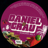 Daniel Grau - Reworks Vol.1