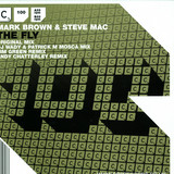 Mark Brown & Steve Mac - The Fly
