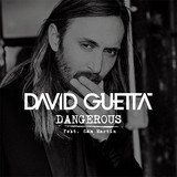 David Guetta - Dangerous Feat Sam Martin