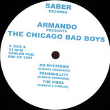 Armando Presents - The Chicago Bad Boys