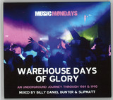 Various - Warehouse Days Of Glory Mixed By Billy Daniel Bunter & Slipmatt