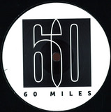 60 Miles - Ep1