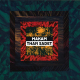 Makam - Than Sadet
