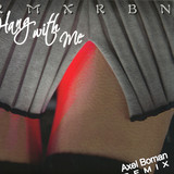 Robyn - Hang With Me (axel Boman Remix)/ Stars 4 Ever (zhala & Heal The World Remix)