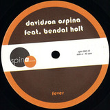 DAVIDSON OSPINA FEAT. BENDAL HOLT - FEVER