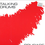 Talking Drums - Courage