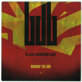 Black Diamond Bay Worship - Worship The Sun