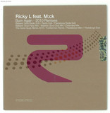 Ricky L Feat M:lick - Born Again 2010 Remixes *mcd*