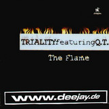 Triality Feat. Qt - The Flame