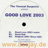 Yoozual Suspects - Good Love 2003