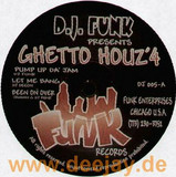 Dj Funk - Ghetto Houz 4