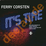 Ferry Corsten - It's Time