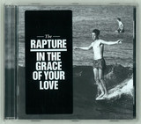 The Rapture - In The Grace Of