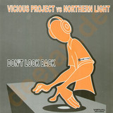 Vicious Project Vs. Northern L - Don't Look Back