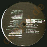 Motion 040 - Red 'n' Pumpin'