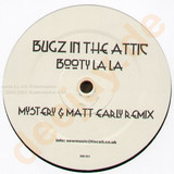 Bugs In The Attic - Booty La La