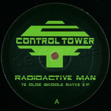 Radioactive Man - Ye Olde Skool Rayve Ep
