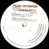 Vlad & Diverted Pres. - The Sokolov Ep Part2