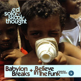 Ed Solo & Skool Of Thought - Babylon Breaks