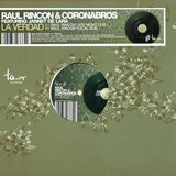 Raul Rincon & Coronabros - La Verdad