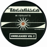 Tocadisco - Unreleased Vol. 2 Open Your Ey