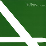 Ray Okpara - Frozen On Yellow Ice