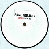 Pure Feeling - House Music
