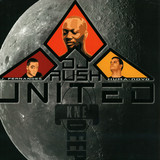 Dj Rush / J. Fernandes & Huma-noyd - United!