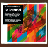 Le Carousel - Le Carousel