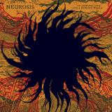 NEUROSIS - AN UNDYING LOVE FOR A BURNING WORLD LP 2x12"