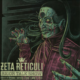 Zeta Reticuli - Rigor Talk Show